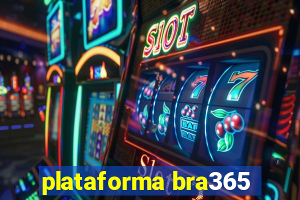 plataforma bra365